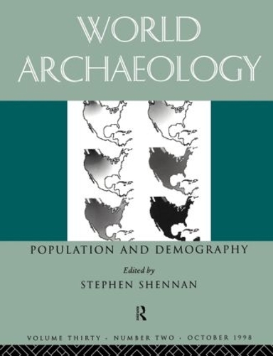 Бумажная книга «Population and Demography: World archaeology 30:2» - фото №1