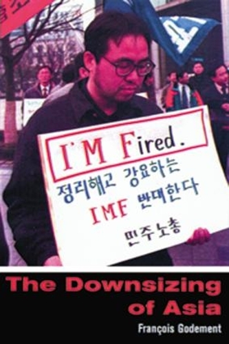 Паперова книга «The Downsizing of Asia», автор Франсуа Годеман - фото №1