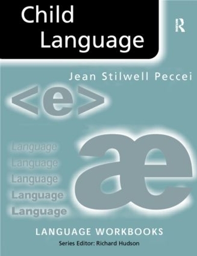 Бумажная книга «Child Language», автор Жан Стилвелл Печчеи - фото №1