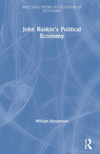 Паперова книга «John Ruskin's Political Economy», автор Вільям Гендерсон - фото №1