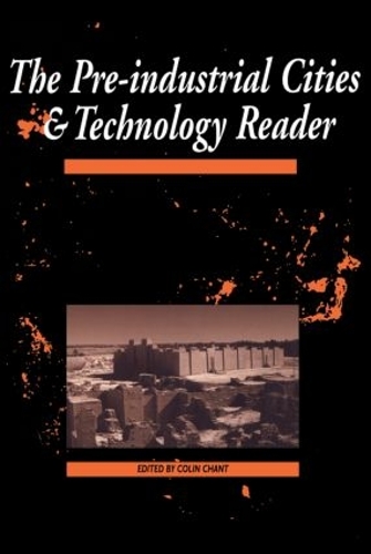Бумажная книга «The Pre-Industrial Cities and Technology Reader» - фото №1
