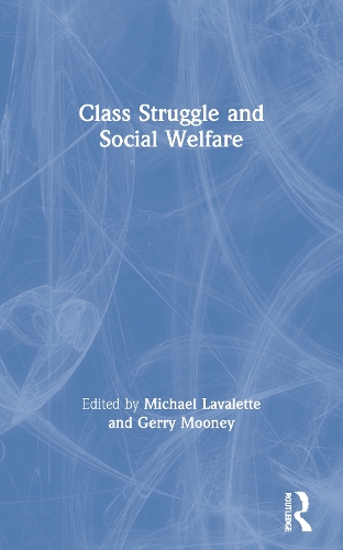 Бумажная книга «Class Struggle and Social Welfare» - фото №1
