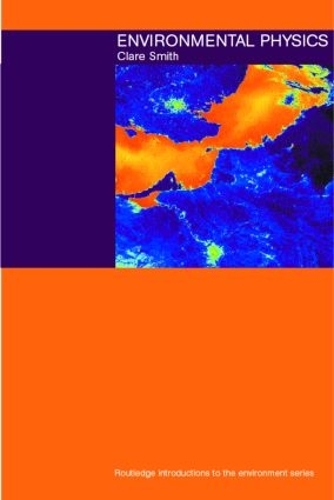 Бумажная книга «Environmental Physics», автор Клэр Смит - фото №1
