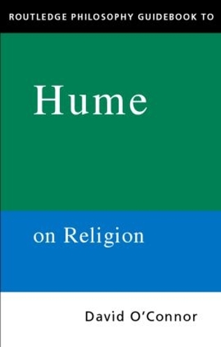 Бумажная книга «Routledge Philosophy GuideBook to Hume on Religion», автор Дэвид О'Коннор - фото №1