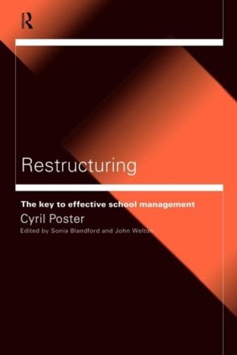 Паперова книга «Restructuring: The Key to Effective School Management», автор Сиріл Постер - фото №1