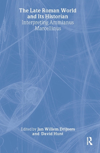 Бумажная книга «The Late Roman World and Its Historian: Interpreting Ammianus Marcellinus», автор Ян Виллем Драйверс - фото №1