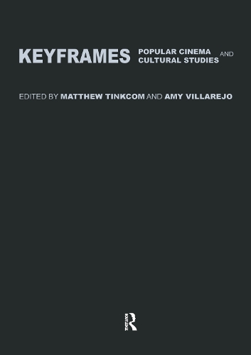 Бумажная книга «Keyframes: Popular Cinema and Cultural Studies» - фото №1