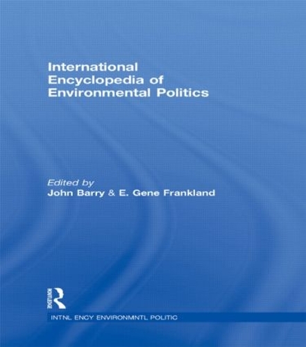 Бумажная книга «International Encyclopedia of Environmental Politics» - фото №1