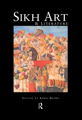 Бумажная книга «Sikh Art and Literature» - фото №1