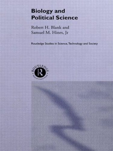 Паперова книга «Biology and Political Science», авторів Роберт Бланк, Семюель М. Хайнс-молодший - фото №1