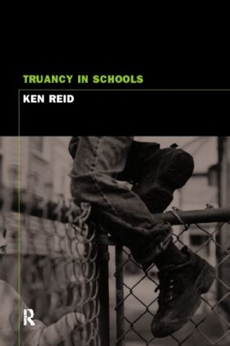 Бумажная книга «Truancy and Schools», автор Кен Рид - фото №1