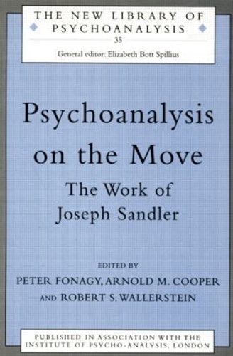 Бумажная книга «Psychoanalysis on the Move: The Work of Joseph Sandler» - фото №1