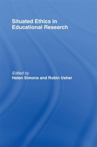 Бумажная книга «Situated Ethics in Educational Research» - фото №1