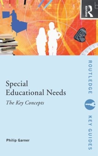 Паперова книга «Special Educational Needs: The Key Concepts», автор Філіп Гарнер - фото №1
