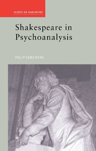 Паперова книга «Shakespeare in Psychoanalysis», автор Філіп Армстронг - фото №1