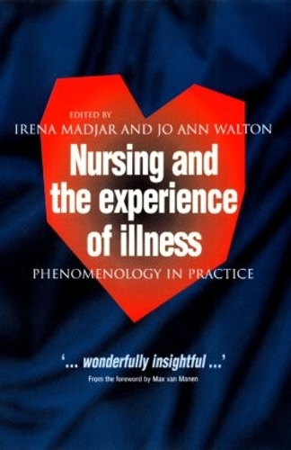 Паперова книга «Nursing and The Experience of Illness: Phenomenology in Practice» - фото №1