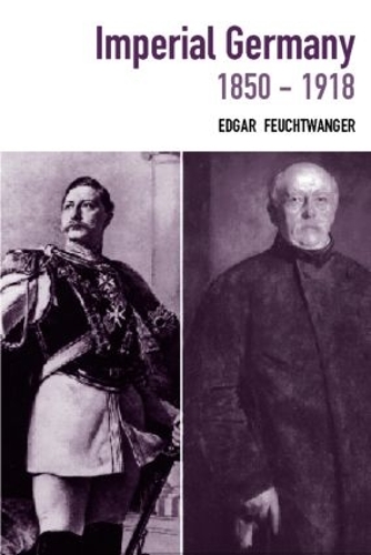Паперова книга «Imperial Germany 1850-1918», автор Едгар Фейхтвангер - фото №1