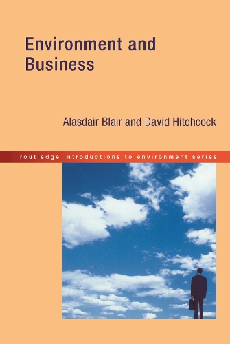 Бумажная книга «Environment and Business», авторов Аласдэр Блэр, Дэвид Хичкок - фото №1