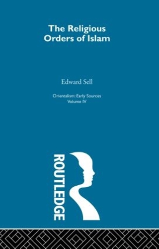 Паперова книга «Relig Ord Islam:Orientalsm V 4», автор Едвард Селл - фото №1
