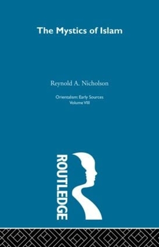 Паперова книга «Mystics Islam:Orientalism  V 8», автор Рейнольд А. Ніколсон - фото №1