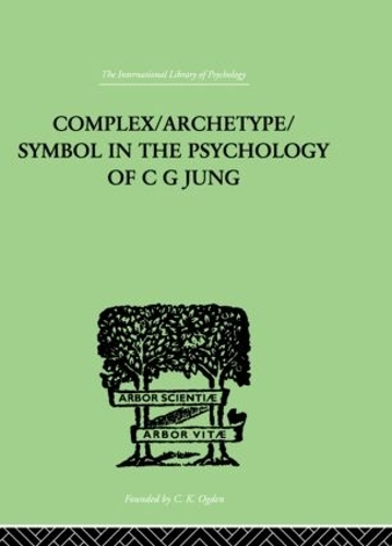 Бумажная книга «Complex/Archetype/Symbol In The Psychology Of C G Jung», автор Джоланда Якоби - фото №1