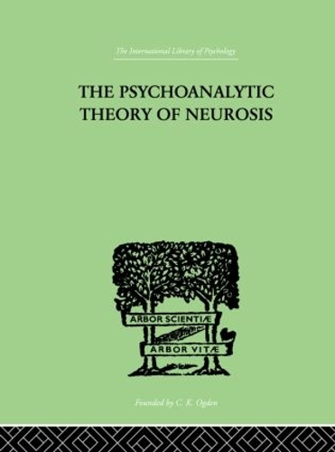 Бумажная книга «The Psychoanalytic Theory Of Neurosis», автор Отто Фенихель - фото №1