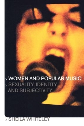 Бумажная книга «Women and Popular Music: Sexuality, Identity and Subjectivity», автор Шейла Уайтли - фото №1