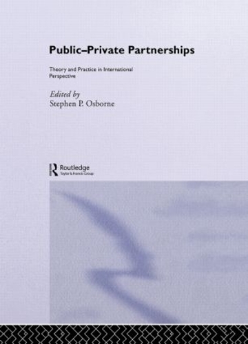 Бумажная книга «Public-Private Partnerships: Theory and Practice in International Perspective», автор Стивен Осборн - фото №1