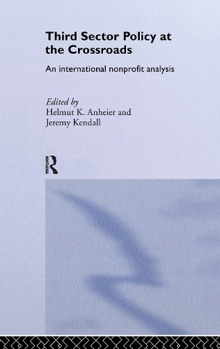 Бумажная книга «Third Sector Policy at the Crossroads: An International Non-profit Analysis», автор Джереми Кендалл - фото №1
