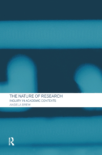 Паперова книга «The Nature of Research: Inquiry in Academic Contexts», автор Анжела Брю - фото №1