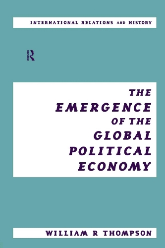 Бумажная книга «The Emergence of the Global Political Economy», автор Уильям Томпсон - фото №1