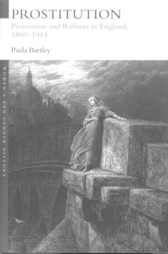 Паперова книга «Prostitution: Prevention and Reform in England, 1860-1914», автор Пола Бартлі - фото №1