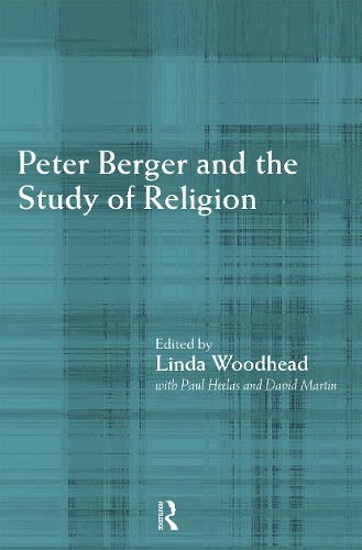 Паперова книга «Peter Berger and the Study of Religion», автор Пол Хілас - фото №1