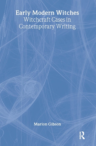 Паперова книга «Early Modern Witches: Witchcraft Cases in Contemporary Writing», автор Маріон Гібсон - фото №1