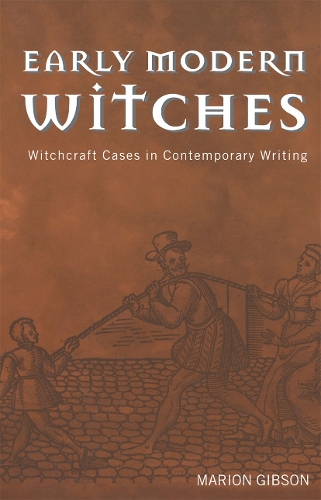 Паперова книга «Early Modern Witches: Witchcraft Cases in Contemporary Writing», автор Маріон Гібсон - фото №1