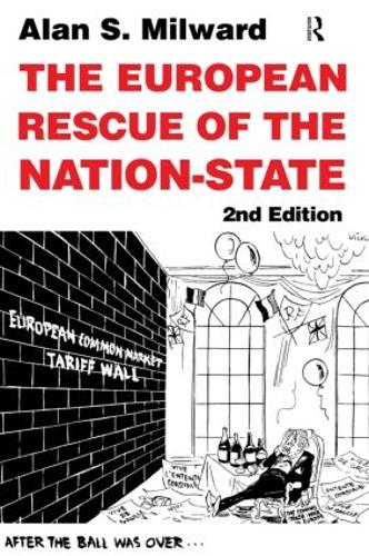 Бумажная книга «The European Rescue of the Nation State», автор Алан Милвард - фото №1