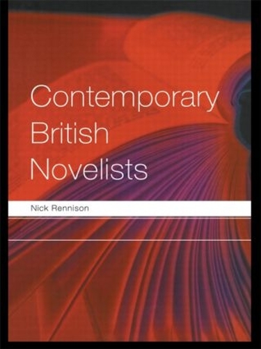Бумажная книга «Contemporary British Novelists», автор Ник Реннисон - фото №1