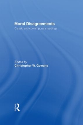 Паперова книга «Moral Disagreements: Classic and Contemporary Readings» - фото №1