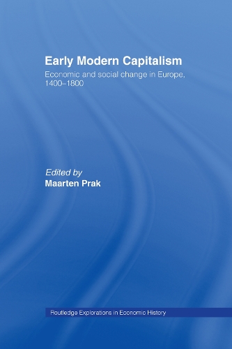 Бумажная книга «Early Modern Capitalism: Economic and Social Change in Europe 1400-1800» - фото №1