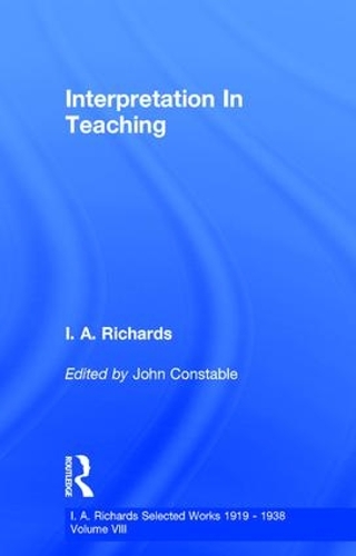 Паперова книга «Interpretation In Teaching V 8», авторів І. А. Річардс, Джон Констебл - фото №1