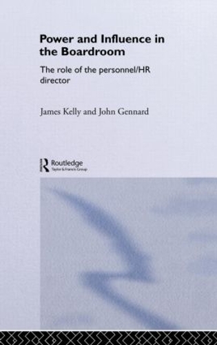 Бумажная книга «Power and Influence in the Boardroom», авторов Джеймс Келли, Джон Дженнард - фото №1