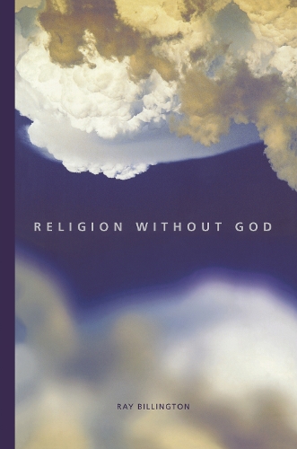 Бумажная книга «Religion Without God», автор Рэй Биллингтон - фото №1