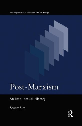 Паперова книга «Post-Marxism: An Intellectual History», автор Стюарт Сім - фото №1