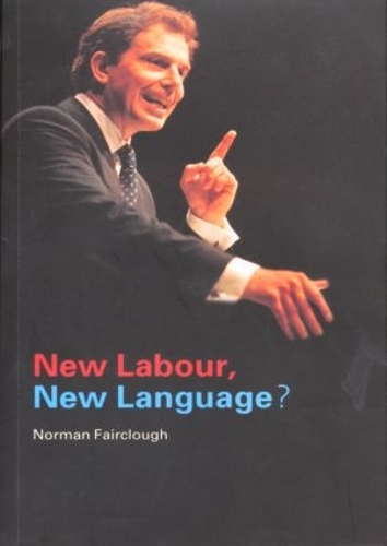 Бумажная книга «New Labour, New Language?», автор Норман Фэрклоу - фото №1