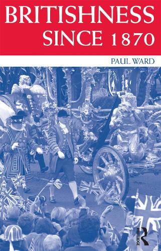 Бумажная книга «Britishness since 1870», автор Пол Уорд - фото №1