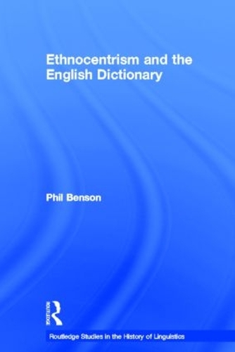 Паперова книга «Ethnocentrism and the English Dictionary», автор Філ Бенсон - фото №1