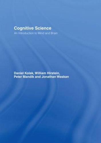 Бумажная книга «Cognitive Science: An Introduction to Mind and Brain», авторов Дэниел Колак, Джонатан Васкан, Питер Мандик - фото №1