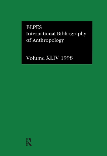 Бумажная книга «IBSS: Anthropology: 1998», автор Британская библиотека политических и экономических наук - фото №1