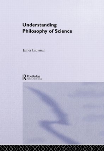 Бумажная книга «Understanding Philosophy of Science», автор Джеймс Ледиман - фото №1