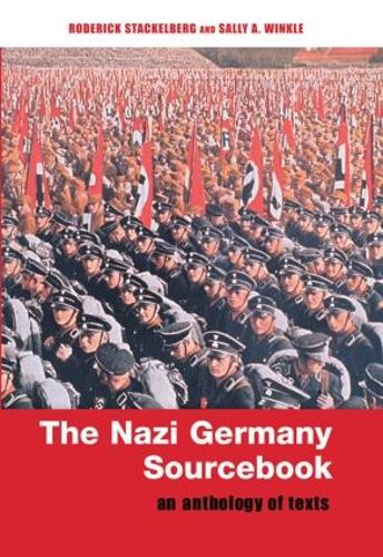 Бумажная книга «The Nazi Germany Sourcebook: An Anthology of Texts» - фото №1